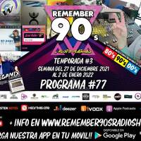 #77 Remember 90s Radio Show by Floid Maicas by Remember 90s Radio Show by Floid Maicas