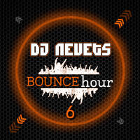 Bounce hour 6 by dj nevets
