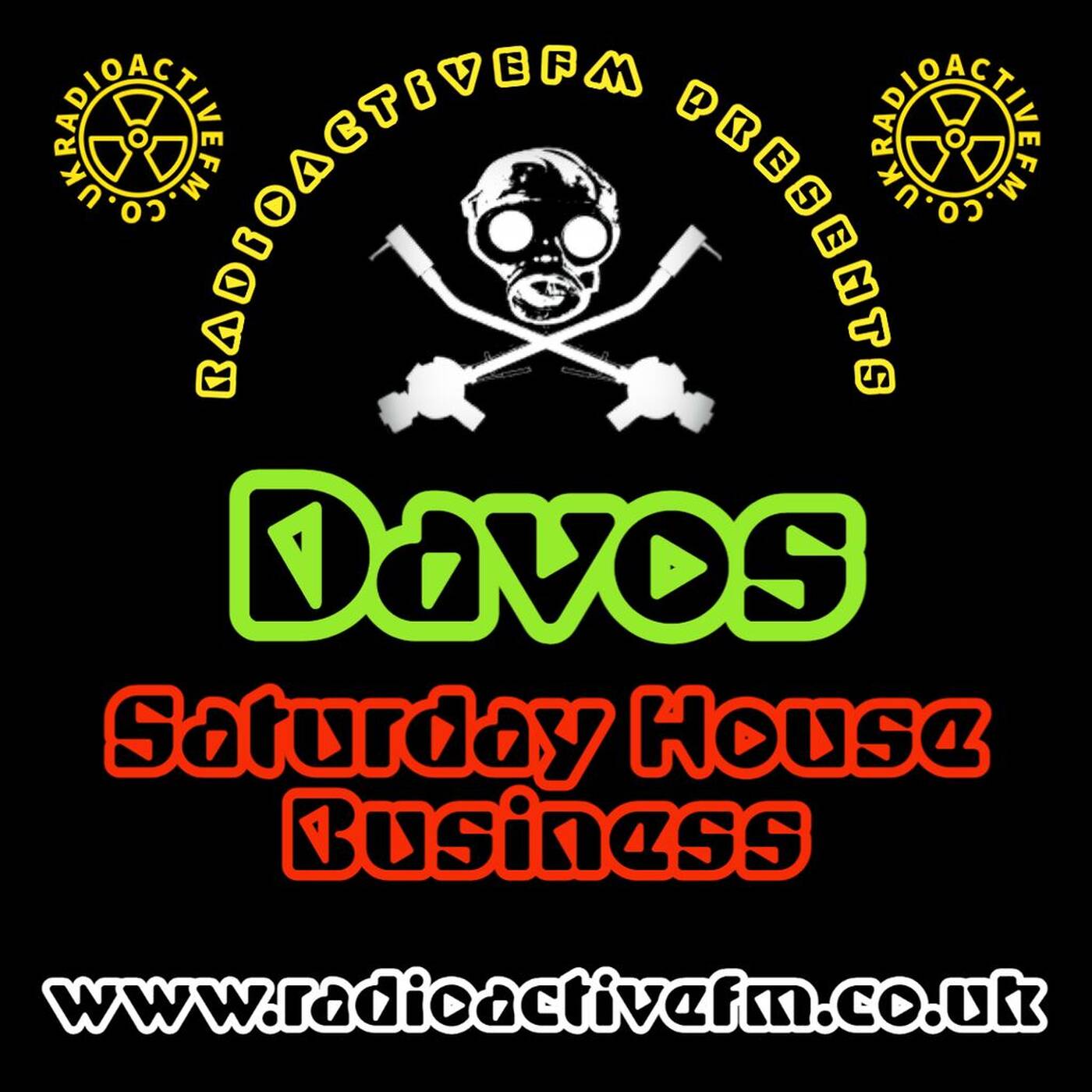 Davos - Saturday House Business - RadioactiveFM episode artwork