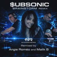 $ubsonic - Brainstorm (Angie Roméo &amp; Malik B vocal rmx) NOVAPHONIKS RECORDS -> Now on Beatport and all digital stores by Subsonic