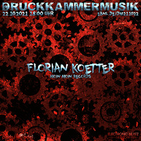 Florian Koetter @ DruckkammerMusik (22.10.2021) by Electronic Beatz Network