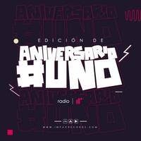 Edici&oacute;n Aniversario #Uno Impac Records Radio