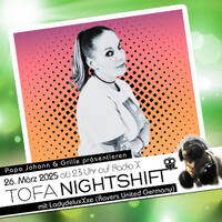 26.03.2025 - ToFa Nightshift mit Lady DeluxXxe &amp; Holy by Toxic Family