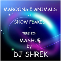 ANIMALS Vs SNOW FLAKES(MASHUP)by DJ SHREK by Abhishek Sau ( DJ SHREK )