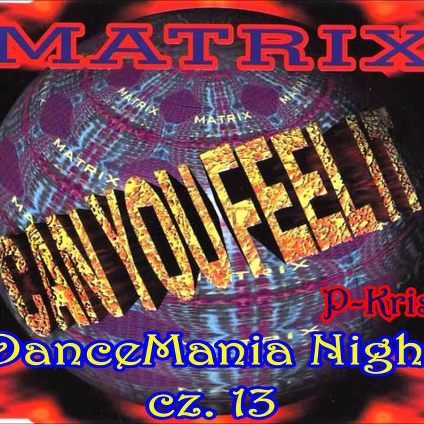 09.09.2017 DanceMania Night cz.13 - Radio Ostrowiec 95,2 FM episode artwork