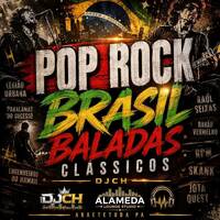 POP ROCK BRASIL BALADAS CLÁSSICOS DJCH by Carlos Henrique Rodrigues