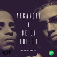 Arcangel Y De la Ghetto Special @DjNeffPty by DjNeffPty