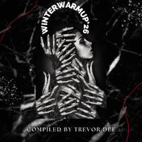Winter Warm Up'26 - Trevor Dee by Trevor Dee