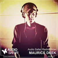 Audio Safari Radio Show Februar 2015 Maurice Deek by Maurice Deek