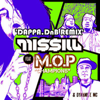 Missill ft. M.O.P. &amp; Dynamite MC - Champions [Dappa.DnB RMX] (2012) by Dappacutz