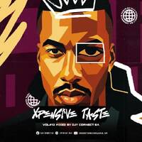 Xpensive Taste Vol#12 Mixed By Djy Cornect SA by Djy Cornect SA