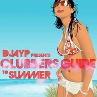 Clubbers Guide to Summer (2011) by Mix at Midnight HQ