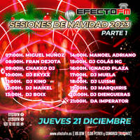 Dj Colás NG @ Sesiones Navidad Efecto FM 2023 by Dj Colás NG