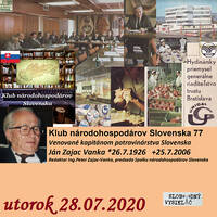 Klub národohospodárov Slovenska 77 - 2020-07-28 Venované kapitánom potravináskeho priemyslu Slovenska by Slobodný Vysielač