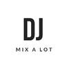 Dj Mix a Lot