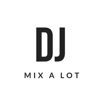 Dj Mix a Lot