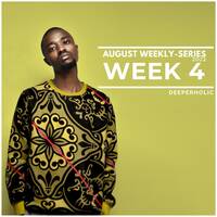 Deeperholic - Week 4 by Deeperholic