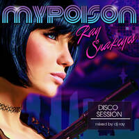 VA- Ray Snakeyes - My Poison [2018] by Raysnakeyes