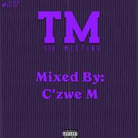 The Meeting 37 - C'zwe M by C'zwe M