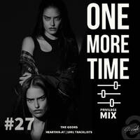 ONE MORE TIME Sessions #27 PRIVILEGE MIX The Geors by ONE MORE TIME Sessions