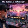 MC ANGELO CREATOR