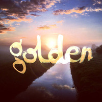 G O L D E N by SIR REAL