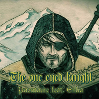 The One Eyed Knight (feat. Paontaure) by Enlia