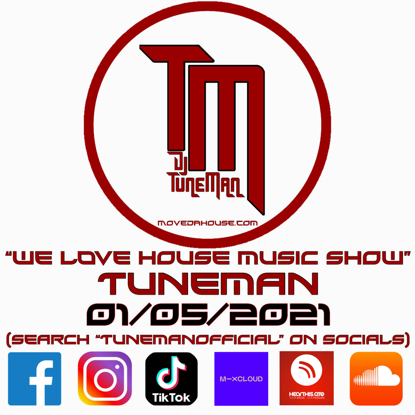 MoveDaHouse.com - Recorded live by TuneMan Official  01/05/2021 episode artwork