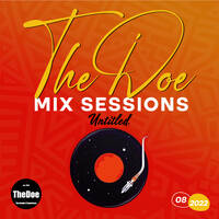 TheDoe MixSessions.08.2022 by Lesh Malayn