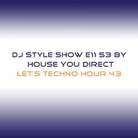 DJ Style Show E011 S3 by Chill Lover Radio ✅ | Network