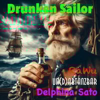Teaser: RaWu, Un(d)abtanzbar, Delphina Sato - Drunken Sailor (Release on 2025-11-07) by RaWu