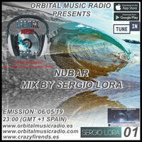 NUBAR EPISODIO 1 - BY SERGIO LORA by Orbital Music Radio