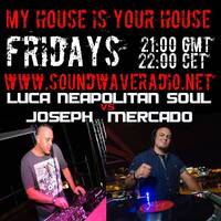 KLEMENZ presents Luca Nepolitan Soul vs Joseph Mercado in My House is Your House on SOUNDWAVE Radio by kLEMENZ