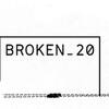 Broken20