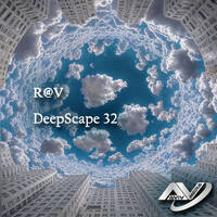 R@V - DeepScape 32 by R@V