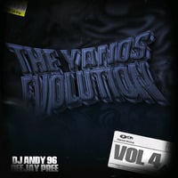 The Yanos Evolution Vol 4 By Deejay Pree &amp; Dj Andy96 by Deejay_Pree