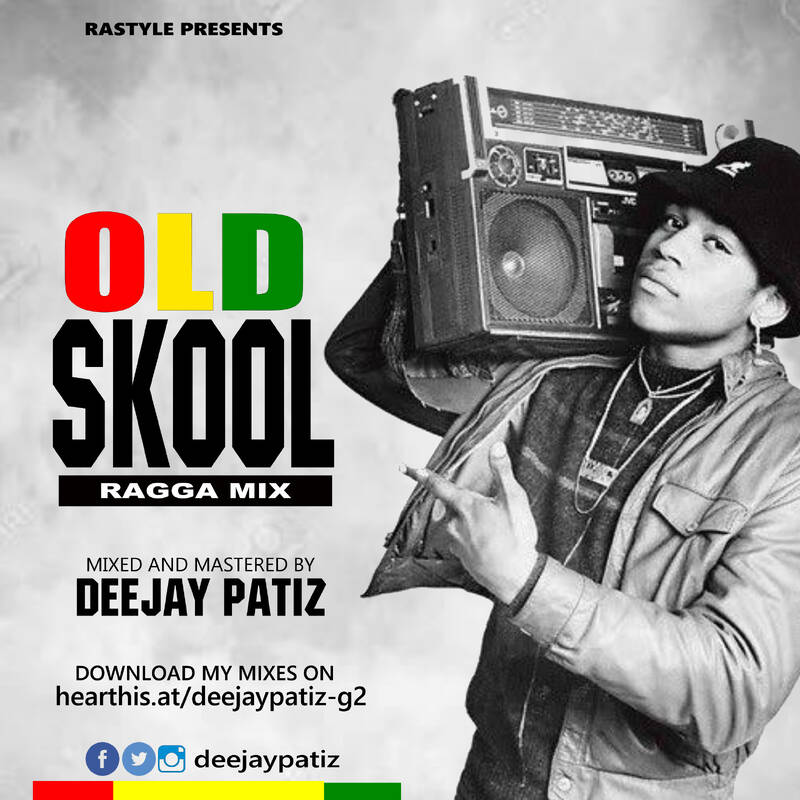 DJ PATIZ - OLD SKOOL RAGGA MIX