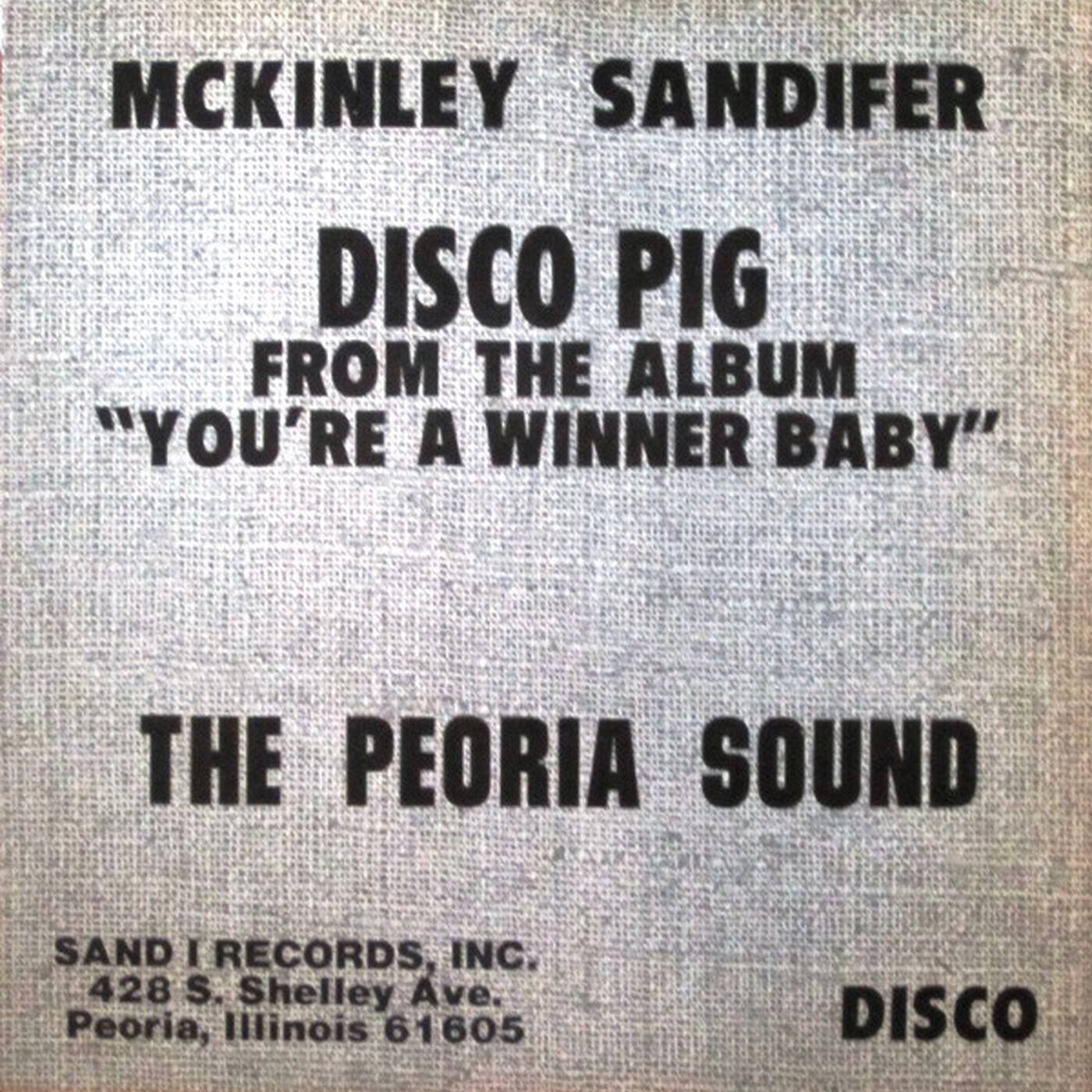 McKinley Sandifer - DISCO PIG (FADE 12 Sand 1 Records) episode artwork