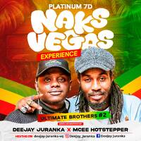 PLATINUM 7D NAKS VEGAS EXPERIENCE by DEEJAY JURANKA