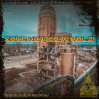 Zone Hardcore Vol.21 by Dj~M...