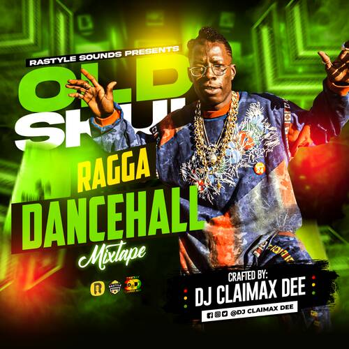 Old School Ragga & Dancehall Mix - Dj Claimax Dee