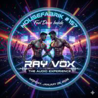 HouseFabrik #157 - Feel Deep Inside + Radio Mix Show by RAY VOX