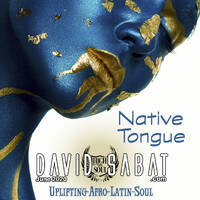 Native Tongue (June 2020) by David Sabat