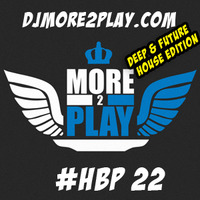More2Play - HouseBounce Podcast #22 by More2Play