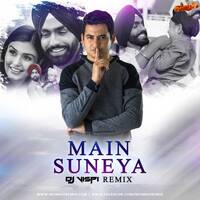Main Suneya (Remix) - Ammy Virk - DJ Vispi by MumbaiRemix India™