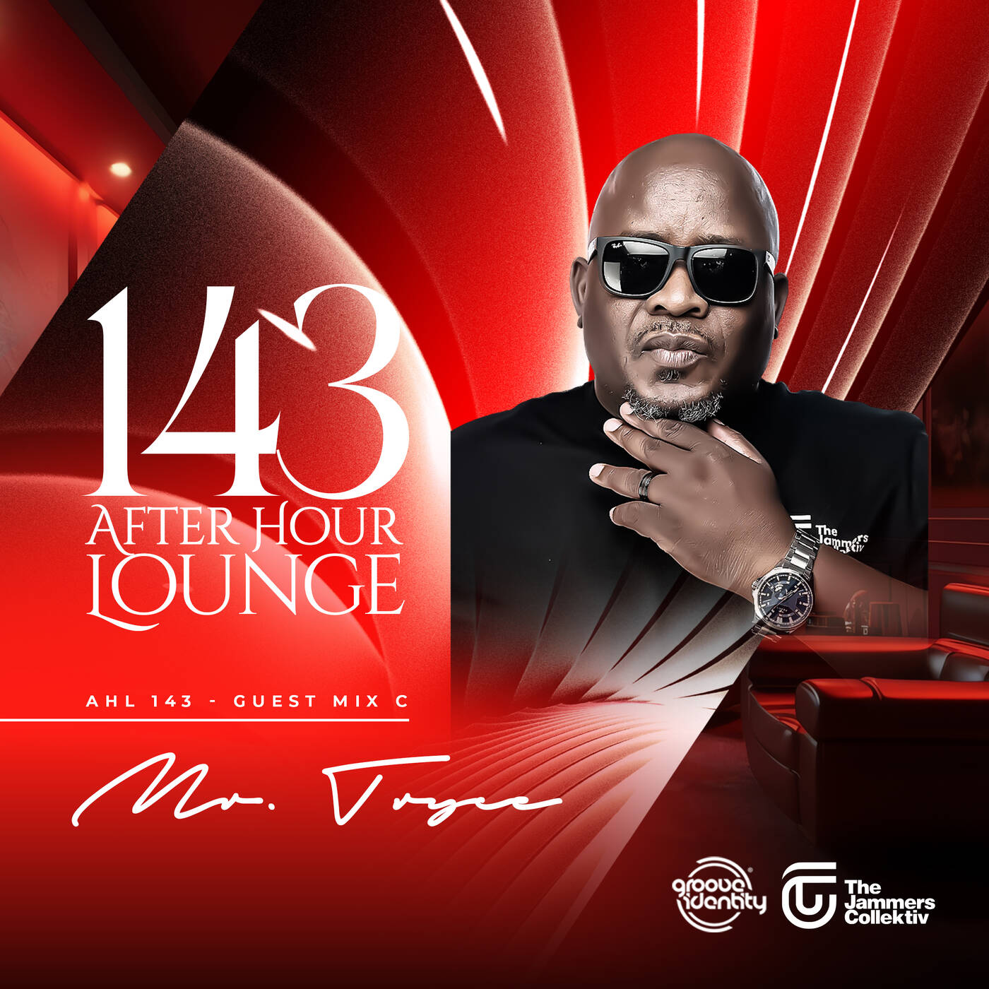 After Hour Lounge 143 (Guest Mix - C) mixed by Mr Tryce episode artwork
