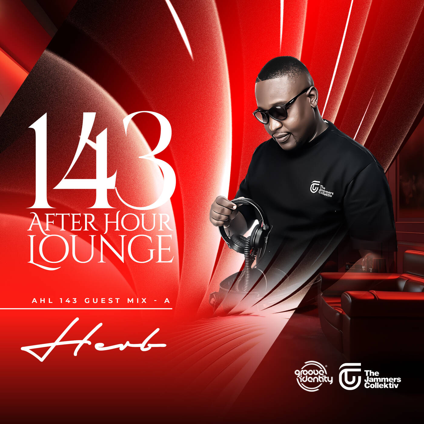 After Hour Lounge 143 (Guest Mix - A) mixed by Herb episode artwork