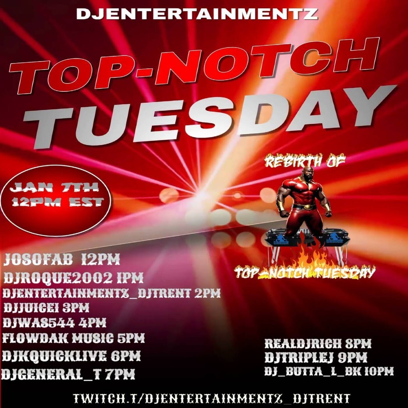 TOPNOTCHTUESDAYREBIRTHRAIDTRAINHosted By @djentertainmentz_djtrent6-7PMEST‼️ episode artwork