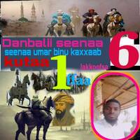 danbalii seenaa 6ffaa seenaa umar kutaa 1ffaa by Halaal Radio