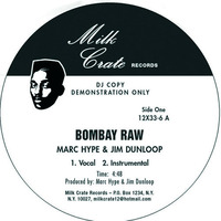 BOMBAY RAW by Marc Hype